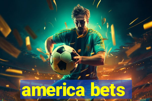 america bets